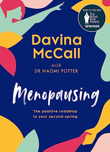 Stock image for Menopausing: The Sunday Times bestselling self-help guide for 2022 to help you care for yourself, cope with symptoms, and live your best life during menopause for sale by AwesomeBooks