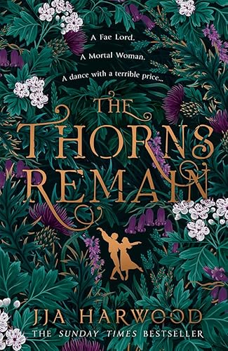 Imagen de archivo de The Thorns Remain a la venta por Kennys Bookstore