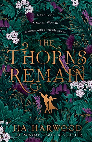 Stock image for The Thorns Remain for sale by Book Deals