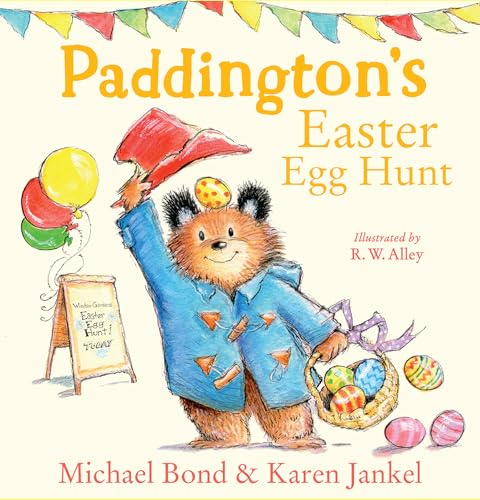 Beispielbild fr Paddington  s Easter Egg Hunt: A beautifully illustrated Paddington Bear picture book from bestselling author Michael Bond    the perfect Easter gift for children! zum Verkauf von AwesomeBooks