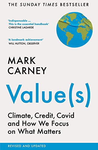 Stock image for Value(s): Climate, Credit, Covid and How We Focus on What Matters for sale by ThriftBooks-Atlanta