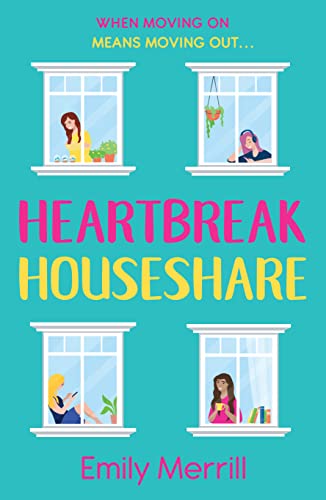 Stock image for Heartbreak Houseshare: The funny and feel good book everyone should read in their 20s for sale by Half Price Books Inc.