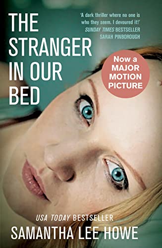 Stock image for The Stranger in Our Bed for sale by ThriftBooks-Dallas