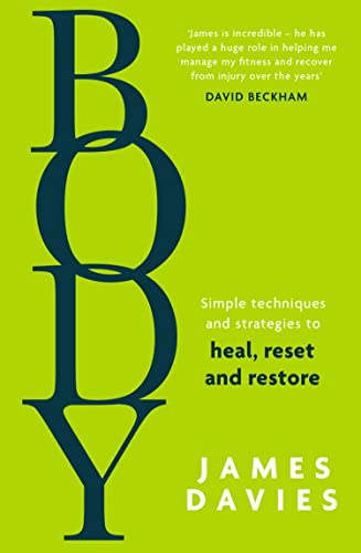 Beispielbild fr Body: The bestselling self-help guide with all the tips and tricks you need to heal, reset and restore your health zum Verkauf von WorldofBooks