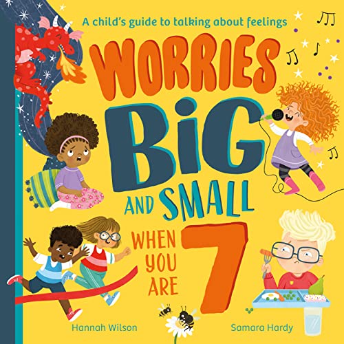 Stock image for Worries Big and Small When You Are 7 for sale by Blackwell's