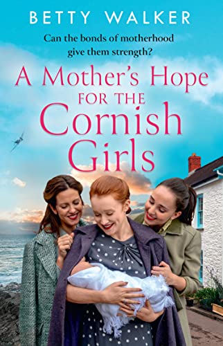 Beispielbild fr A Mother's Hope for the Cornish Girls zum Verkauf von Blackwell's