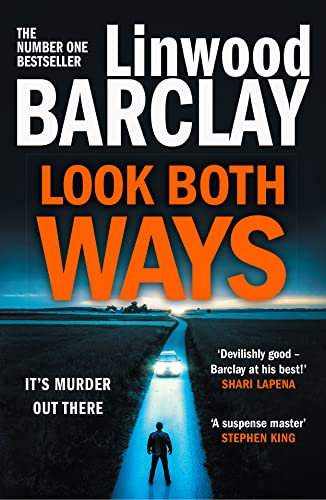 Stock image for Look Both Ways: From the international bestselling author of books like Take Your Breath Away comes an electrifying new crime thriller for sale by WorldofBooks