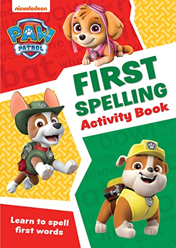 9780008526412: PAW Patrol First Spelling Activity Book: Get Set for School!