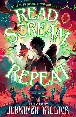 Beispielbild fr Read, Scream, Repeat: New for 2023, a collection of thirteen spooky mystery stories, perfect for Halloween for kids aged 9-12! zum Verkauf von WorldofBooks