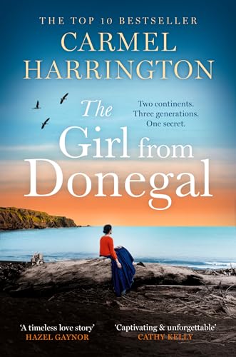 Stock image for The Girl from Donegal: The sweeping new historical romance from the author of top 10 bestsellers The Moon Over Kilmore Quay and A Mother  s Heart for sale by WorldofBooks