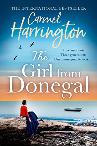 Stock image for The Girl from Donegal: The sweeping new historical romance from the author of top 10 bestsellers The Moon Over Kilmore Quay and A Mothers Heart for sale by WorldofBooks