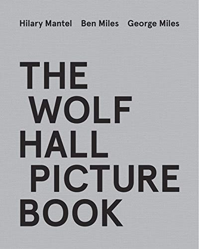 Stock image for The Wolf Hall Picture Book for sale by The Book Corner