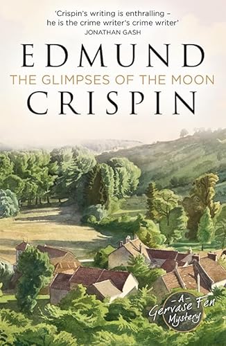 9780008530570: The Glimpses of the Moon (A Gervase Fen Mystery)
