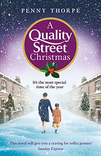 Beispielbild fr A Quality Street Christmas: a festive and heart-warming Christmas wartime drama: Book 4 zum Verkauf von WorldofBooks