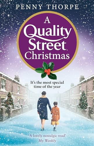 Beispielbild fr A Quality Street Christmas: a festive and heart-warming Christmas wartime drama: Book 4 zum Verkauf von WorldofBooks
