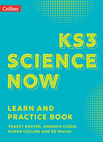 Imagen de archivo de KS3 Science Now. Learn and Practice Book a la venta por Blackwell's