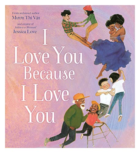 Imagen de archivo de I Love You Because I Love You a la venta por Blackwell's