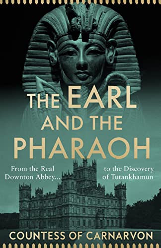 Stock image for The Earl and the Pharaoh for sale by Blackwell's