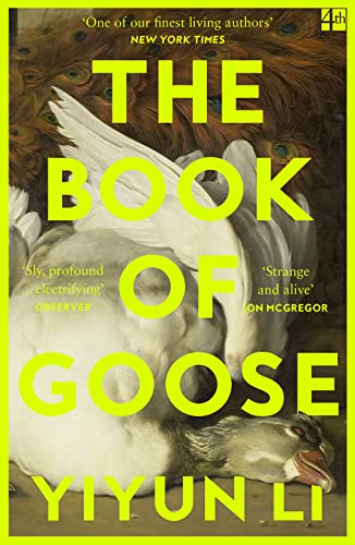 Beispielbild fr The Book of Goose: The gripping new novel from the prize-winning author of Where Reasons End zum Verkauf von WorldofBooks