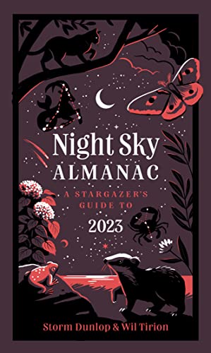 Beispielbild fr Night Sky Almanac 2023: A stargazer  s guide zum Verkauf von WorldofBooks