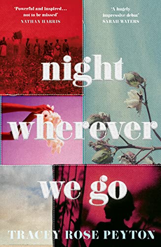 Stock image for Night Wherever We Go: A heartbreaking and unforgettable new masterpiece for sale by WorldofBooks