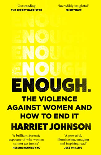 9780008533106: Enough: The Violence Against Women and How to End It