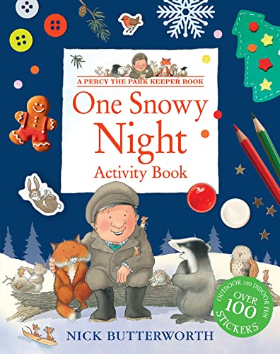 Imagen de archivo de One Snowy Night Activity Book: Packed with fun things to do - for all the family! (Percy the Park Keeper) a la venta por WorldofBooks