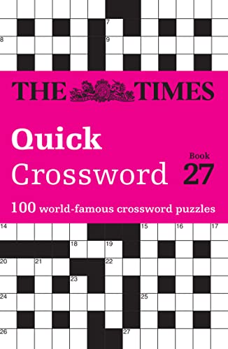 9780008537975: The Times Quick Crossword Book 27: 100 General Knowledge Puzzles from The Times 2 (The Times Crosswords)