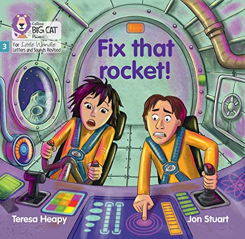 9780008539856: Fix that rocket!: Phase 3 Set 1 (Big Cat Phonics for Little Wandle Letters and Sounds Revised)