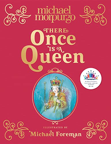 9780008541613: There Once is a Queen: A poetic, beautifully illustrated children’s book – the perfect royal gift to commemorate the Queen