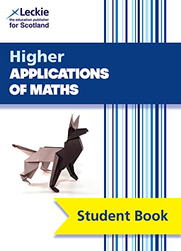 Stock image for Higher Applications of Maths: Comprehensive textbook for the CfE for sale by GF Books, Inc.