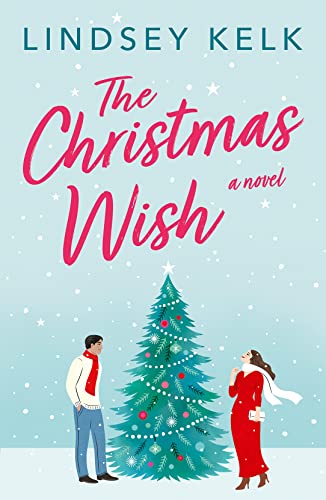 Beispielbild fr The Christmas Wish: the hilarious new festive Christmas romance from the bestselling author zum Verkauf von BooksRun