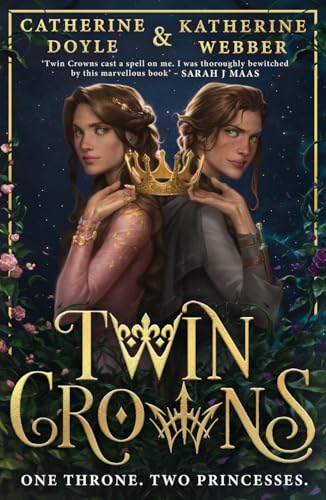 Beispielbild fr Twin Crowns: Get swept away in 2022  s most addictive and page-turning YA fantasy romance: Book 1 zum Verkauf von WorldofBooks