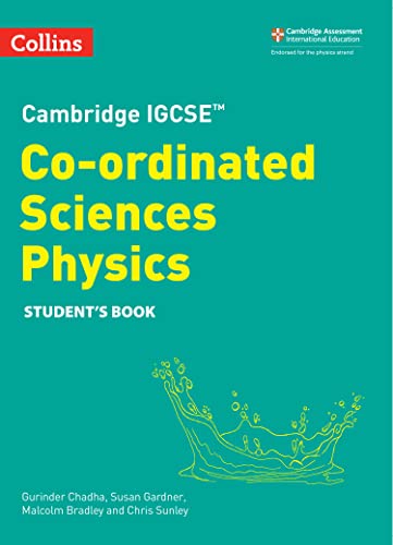 Stock image for Cambridge IGCSET Co-ordinated Sciences Physics Student?s Book (Collins Cambridge IGCSET) for sale by Kennys Bookshop and Art Galleries Ltd.
