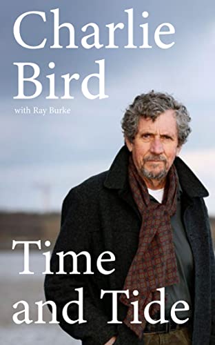 9780008546755: Time and Tide: WINNER Biography of the Year 2022 – An Post Irish Book Awards