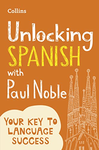 Stock image for Unlocking Spanish With Paul Noble for sale by Blackwell's