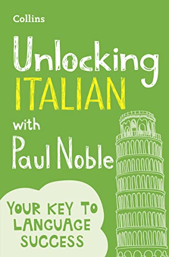 Stock image for Unlocking Italian with Paul Noble (English and Italian Edition) for sale by Lucky's Textbooks