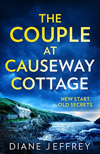 Beispielbild fr The Couple at Causeway Cottage: An absolutely unputdownable psychological thriller for 2022 zum Verkauf von AwesomeBooks