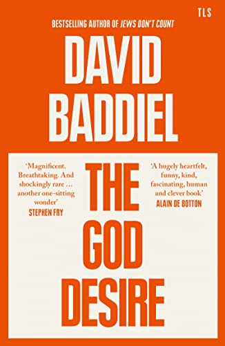 9780008550288: The God Desire: On Being a Reluctant Atheist