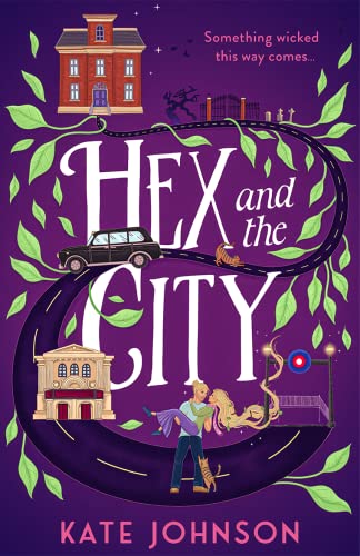 Beispielbild fr HEX AND THE CITY: Curl up with the perfect laugh out loud, spicy, witch romance for 2023! zum Verkauf von WorldofBooks