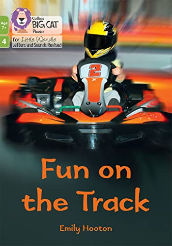 Stock image for Fun on the Track: Phase 4 Set 1 (Big Cat Phonics for Little Wandle Letters and Sounds Revised  " Age 7+) for sale by WorldofBooks
