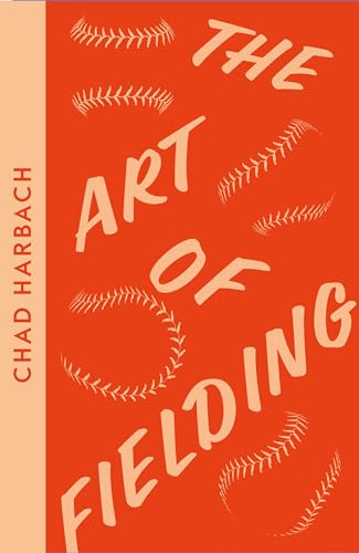 Beispielbild fr The Art of Fielding: Chad Harbach (Collins Modern Classics) zum Verkauf von WorldofBooks