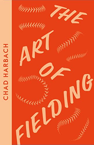 Stock image for The Art of Fielding: Chad Harbach (Collins Modern Classics) for sale by WorldofBooks