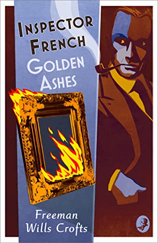 Imagen de archivo de Inspector French: Golden Ashes (Book 16) a la venta por Half Price Books Inc.