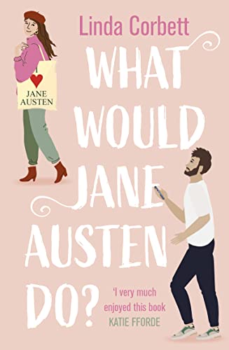 Stock image for What Would Jane Austen Do? for sale by Blackwell's