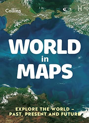 Stock image for World in Maps: Explore the world   past, present and future (Collins Primary Atlases) for sale by Revaluation Books