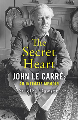 Beispielbild fr The Secret Heart: John Le Carr : An Intimate Memoir zum Verkauf von WorldofBooks