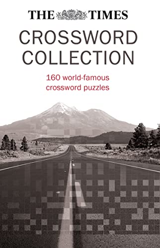 Stock image for The Times Crossword Collection: 160 of the most famous crosswords in the world (The Times Crosswords) for sale by AwesomeBooks