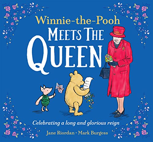 Stock image for Winnie-the-Pooh Meets the Queen for sale by Blackwell's