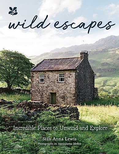 Stock image for Wild Escapes: Incredible Places to Unwind and Explore (National Trust) for sale by Street Store